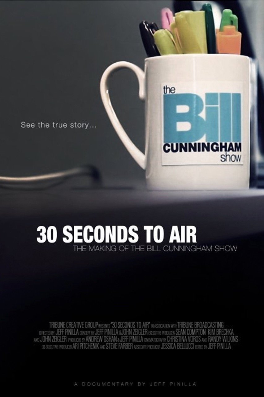 Poster de 30 Seconds to Air: The Making of the Bill Cunningham Show