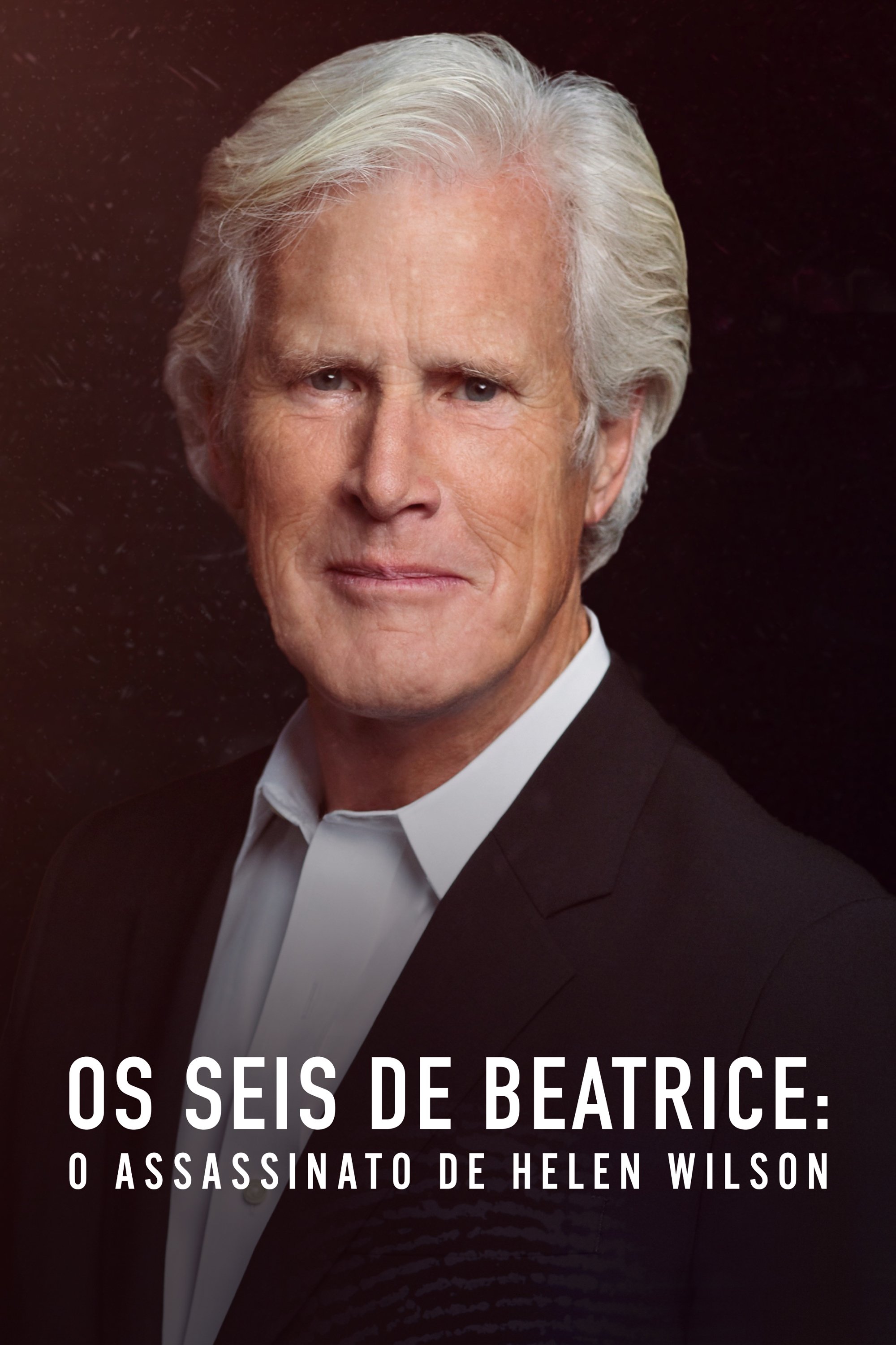 Poster de Os Seis de Beatrice: O Assassinato de Helen Wilson