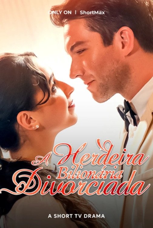 Poster de A Herdeira Bilionária Divorciada