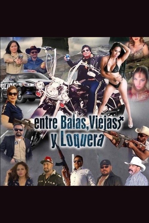 Poster de Entre Balas Viejas Y Loquera
