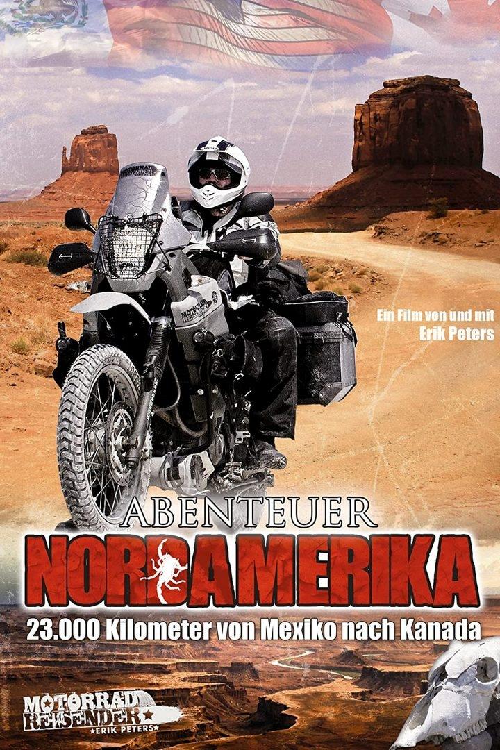 Poster de Abenteuer Nordamerika – 23.000 Kilometer von Mexiko nach Kanada