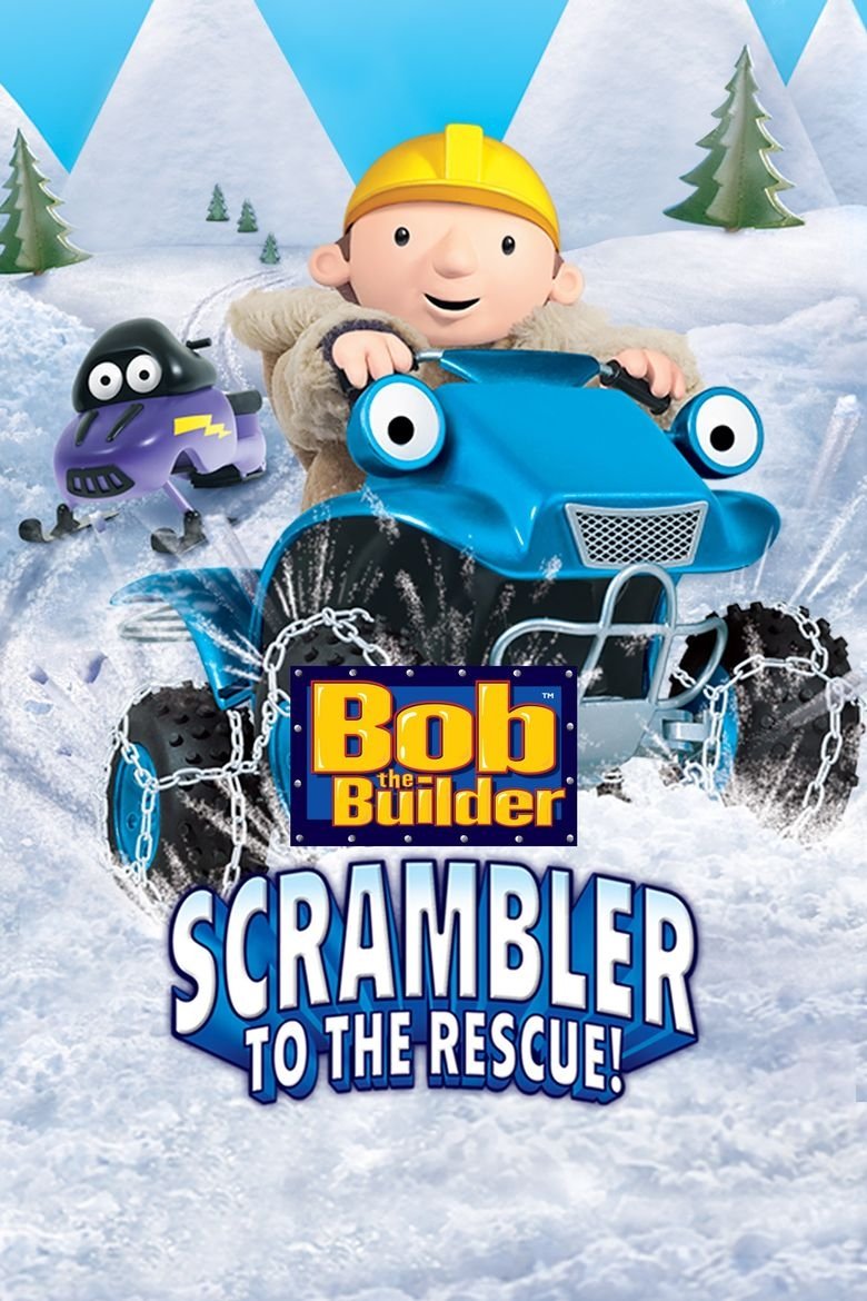 Affiche du film Bob the Builder: Scrambler to the Rescue