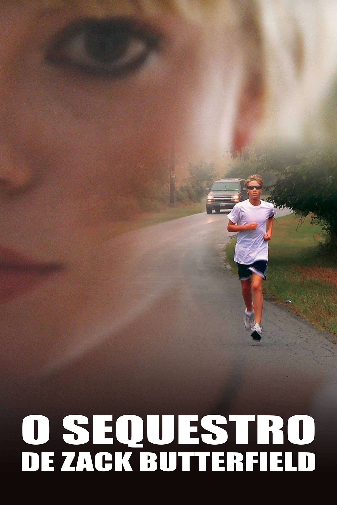 Poster de O Sequestro de Zack Butterfield