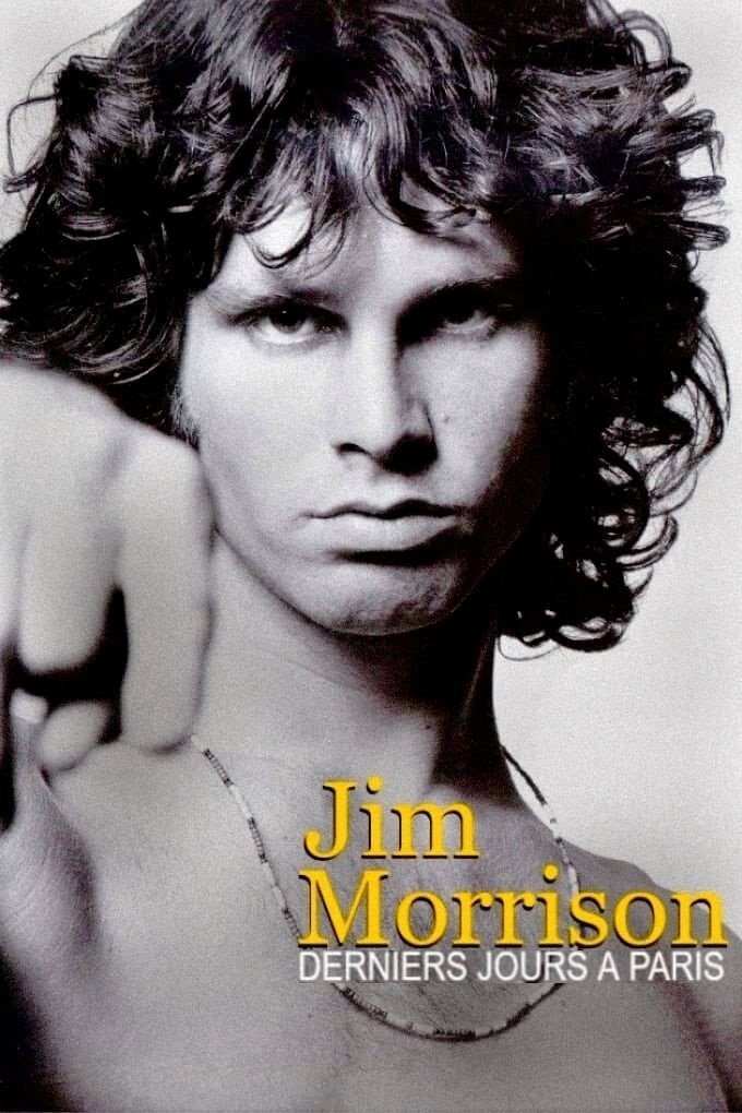 Poster de Jim Morrison : derniers jours à Paris