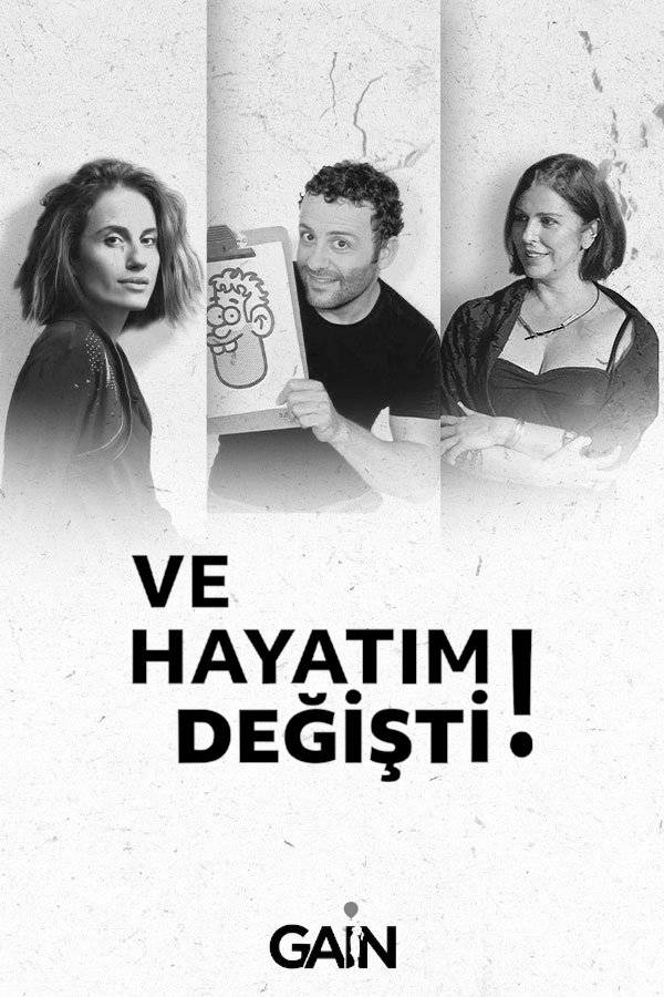 Poster de Ve Hayatım Değişti
