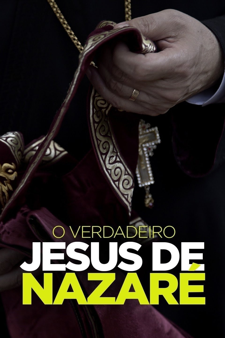 Poster de O Verdadeiro Jesus de Nazaré