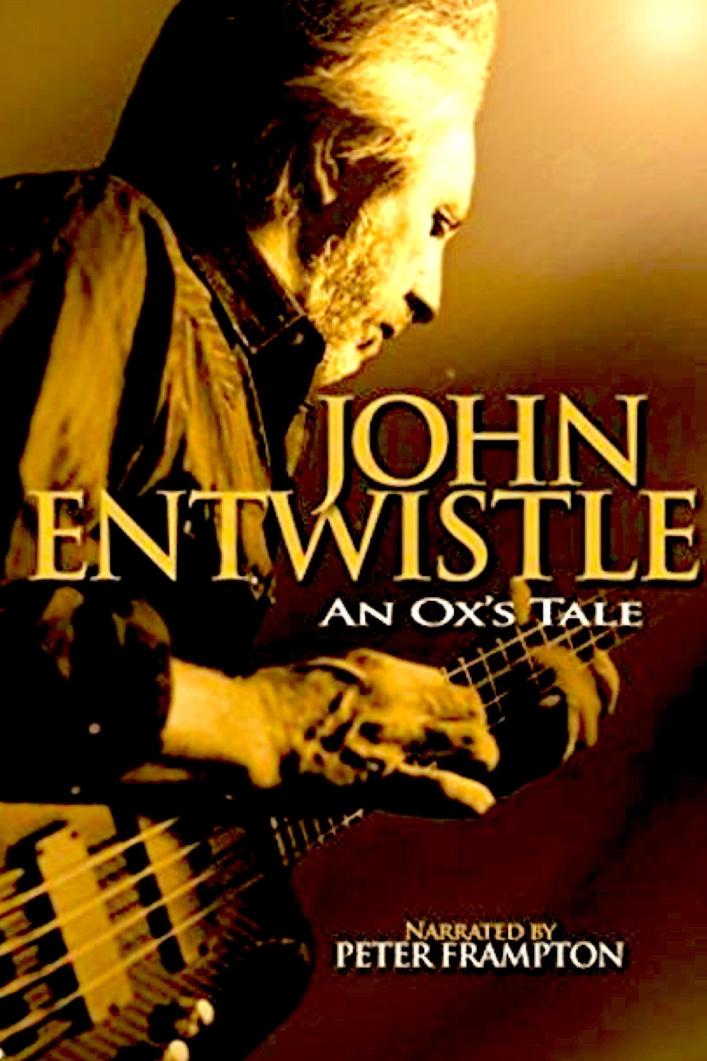 Poster de An Ox's Tale: The John Entwistle Story