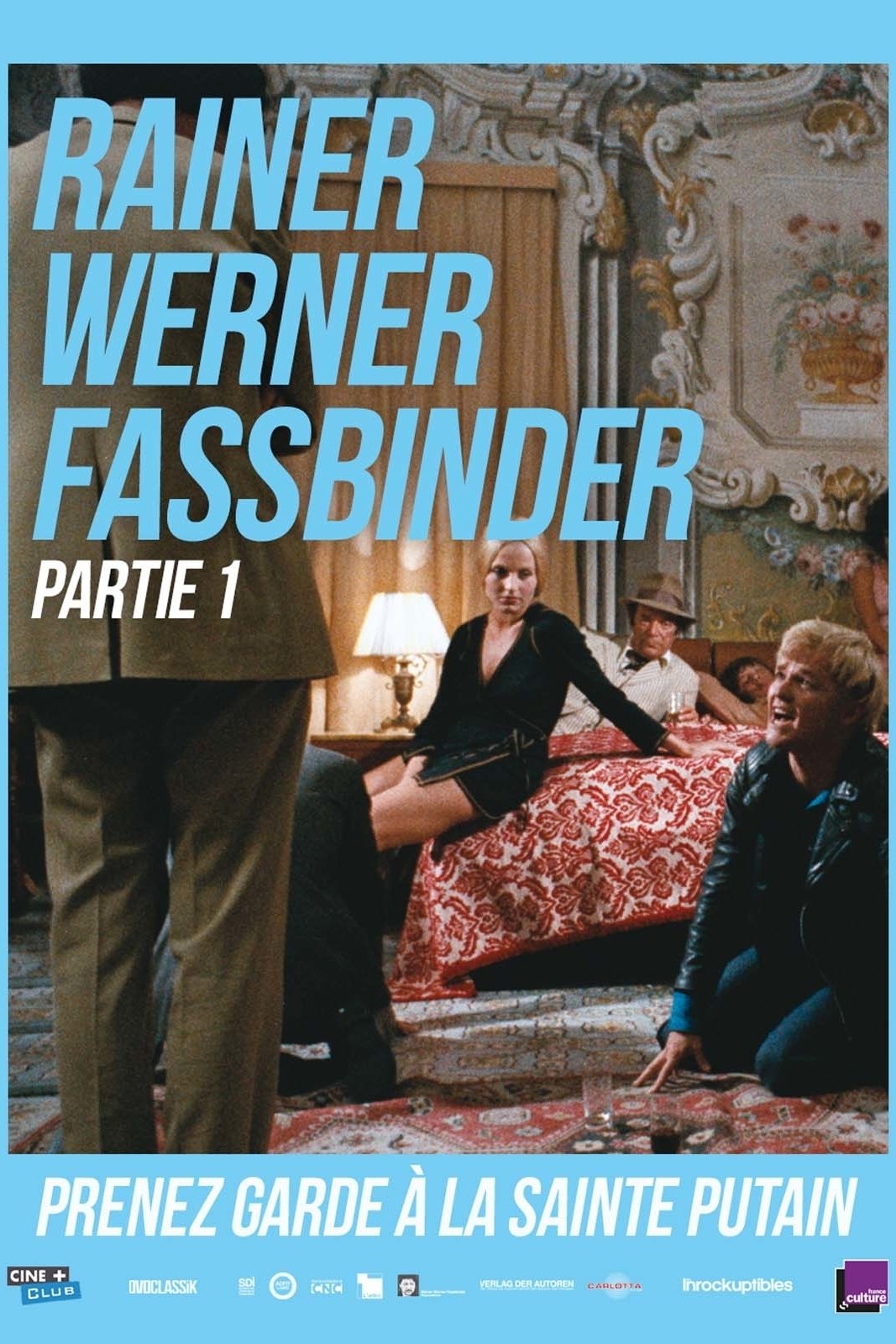 Affiche du film Prenez garde à la sainte putain
