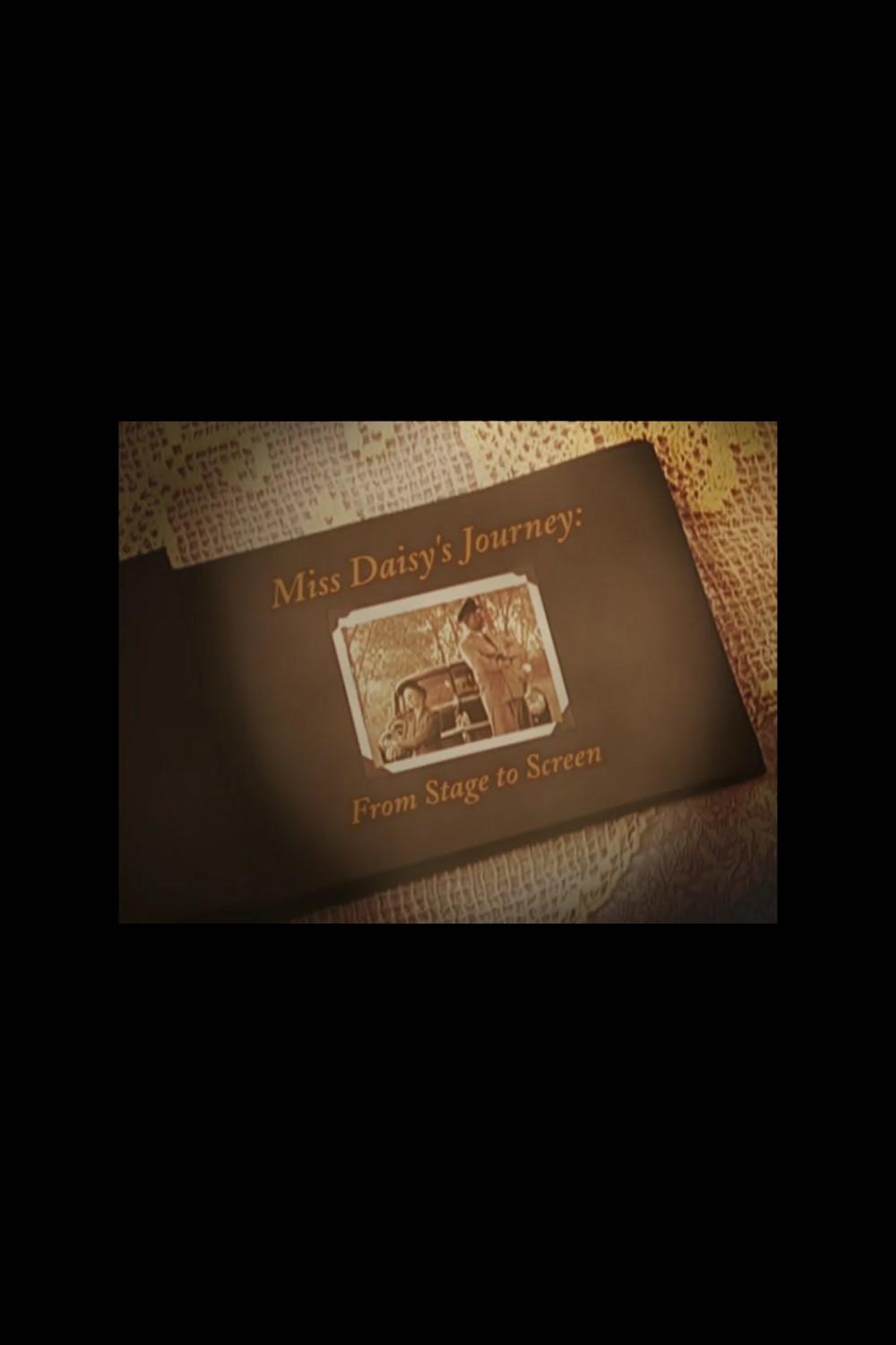 Poster de Miss Daisy's Journey: From Stage to Screen