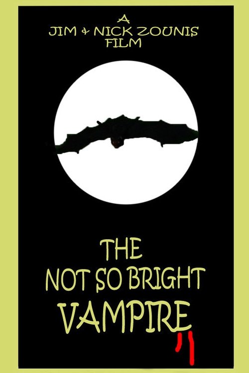 Poster de The Not So Bright Vampire