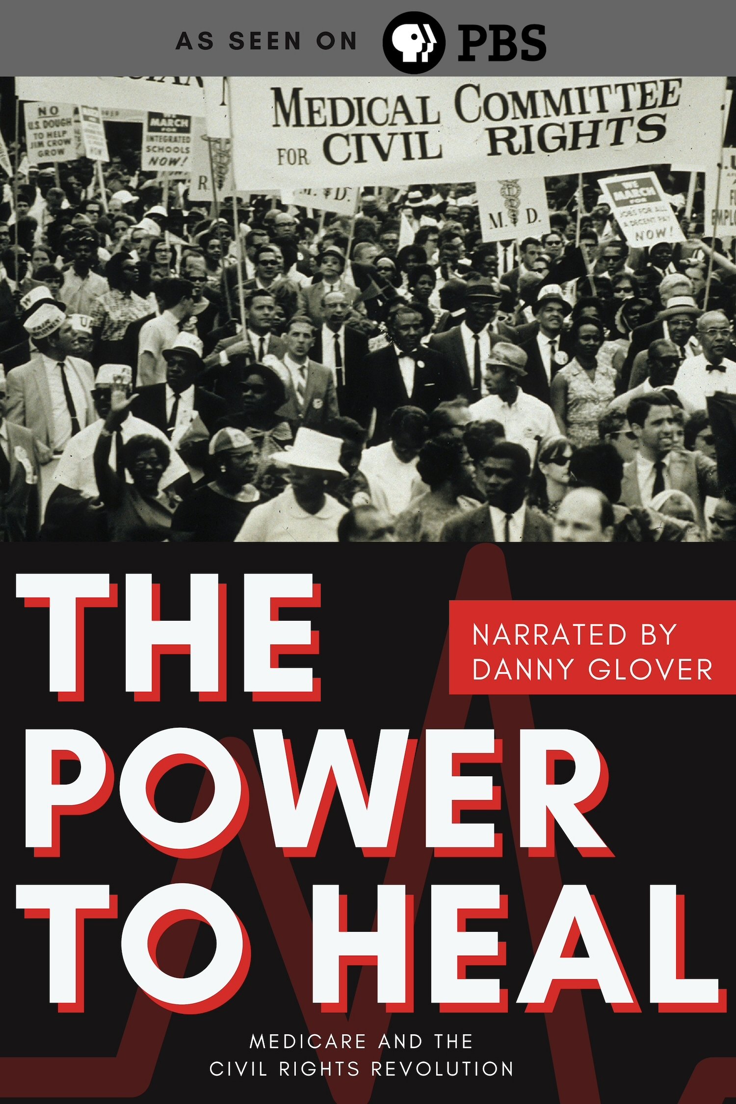 Poster de The Power to Heal: Medicare and the Civil Rights Revolution