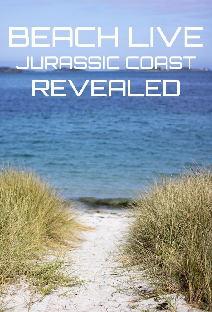 Poster de Beach Live: Jurassic Coast Revealed
