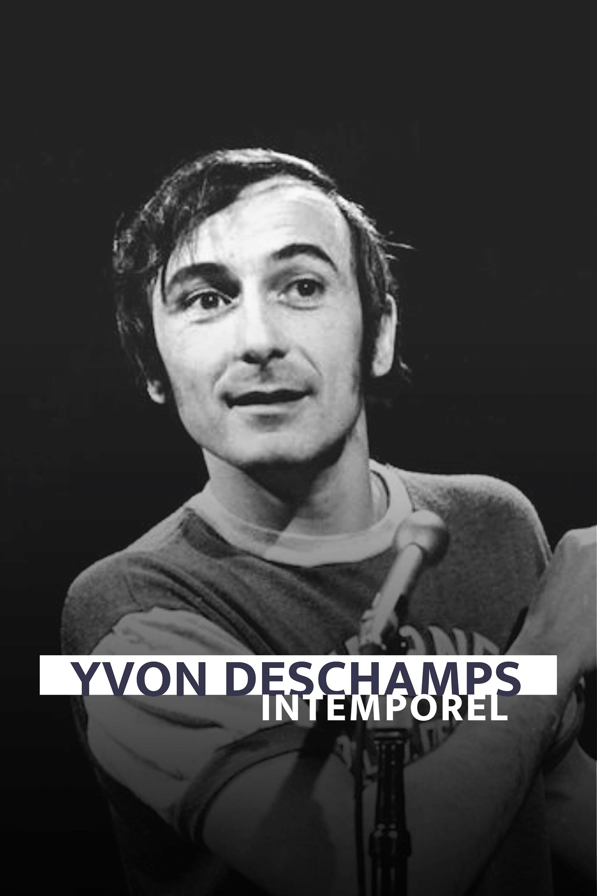 Affiche du film Yvon Deschamps - Intemporel