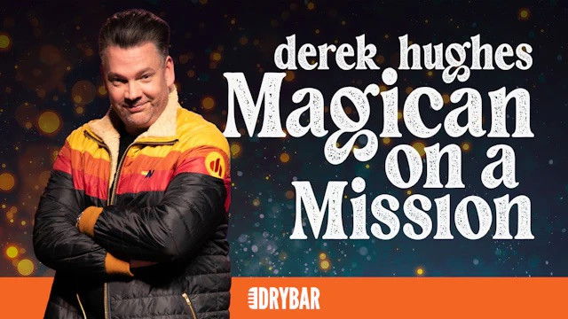 Derek Hughes: Magician on a Mission