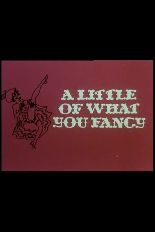 Affiche du film A Little Of What You Fancy