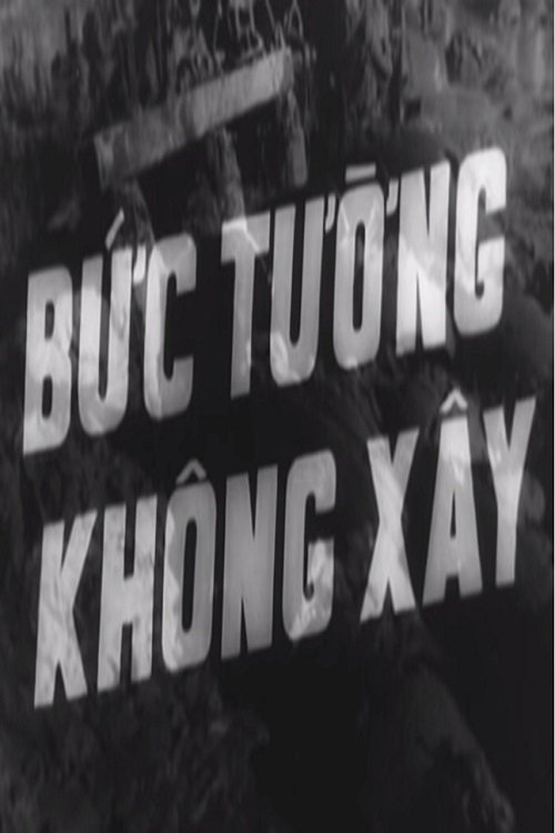 Poster de Bức Tường Không Xây