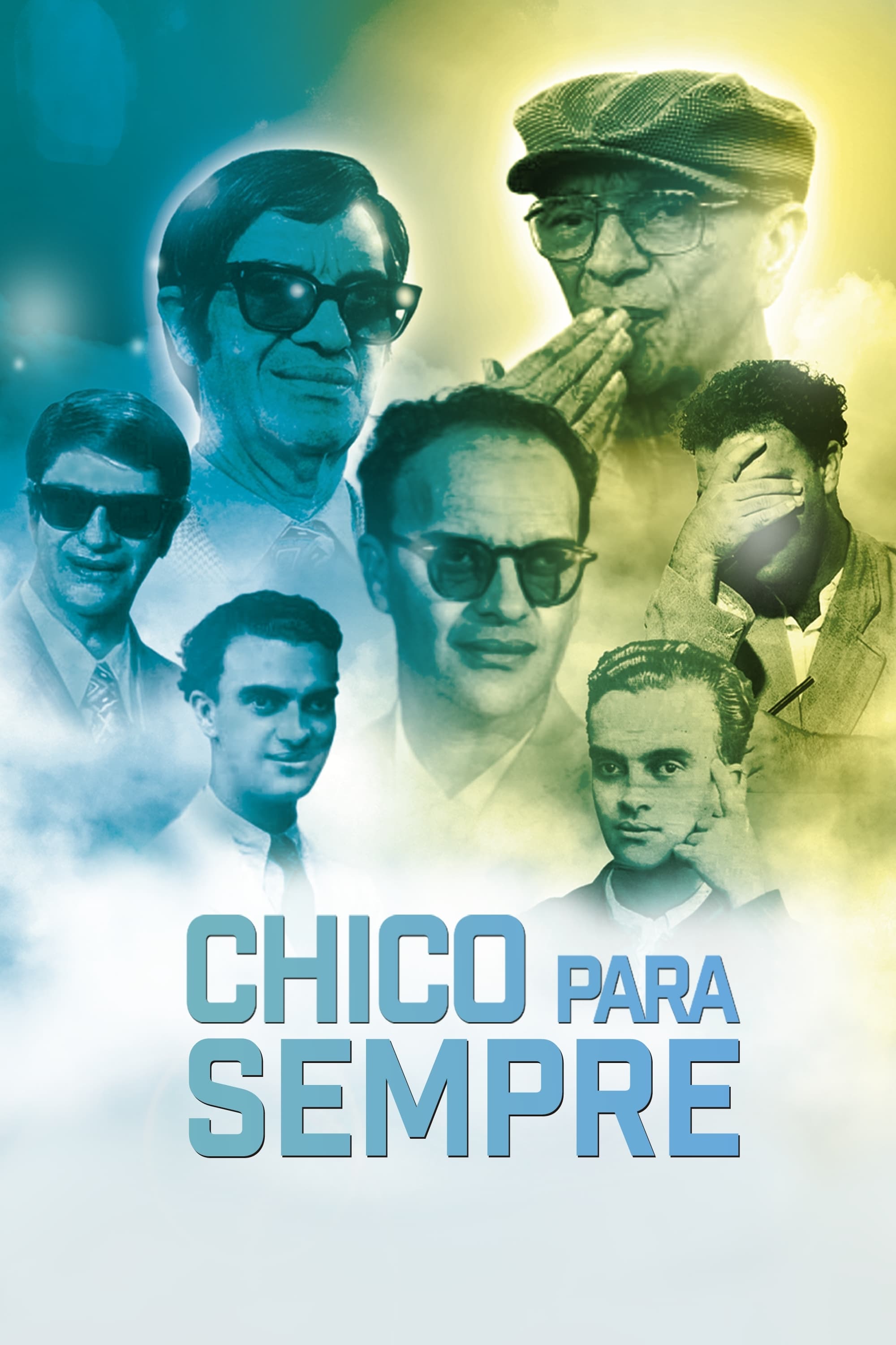 Poster de Chico Para Sempre