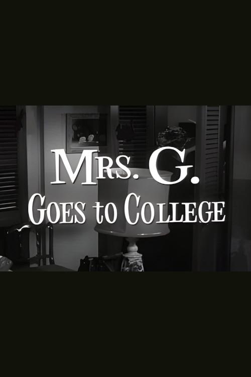 Poster de Mrs. G. Goes to College