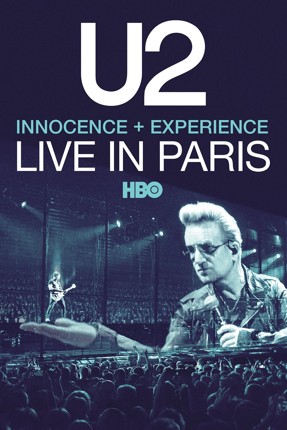 Poster de U2: iNNOCENCE + eXPERIENCE Live in Paris - 06/12/2015