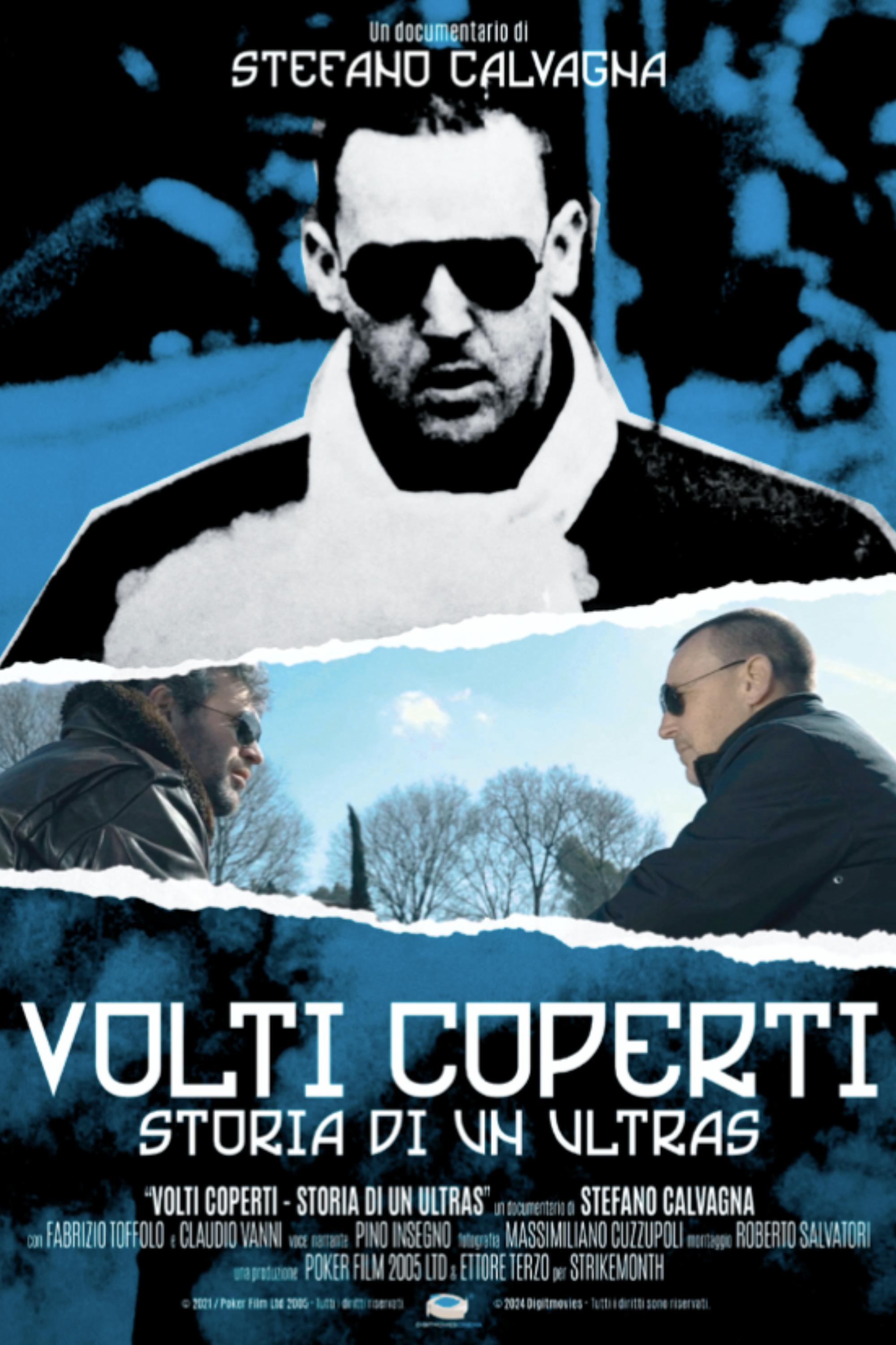Poster de Volti coperti - Storia di un ultras