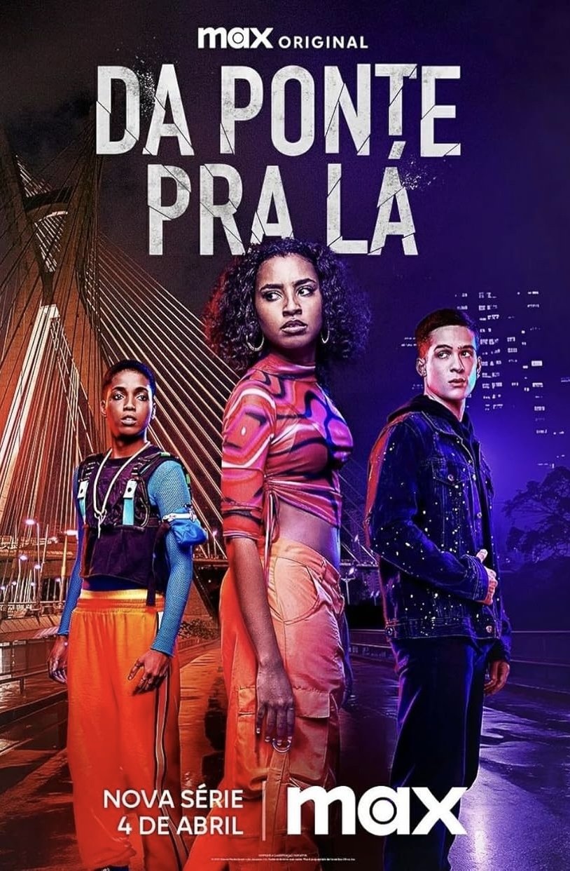 Poster de Da Ponte Pra Lá