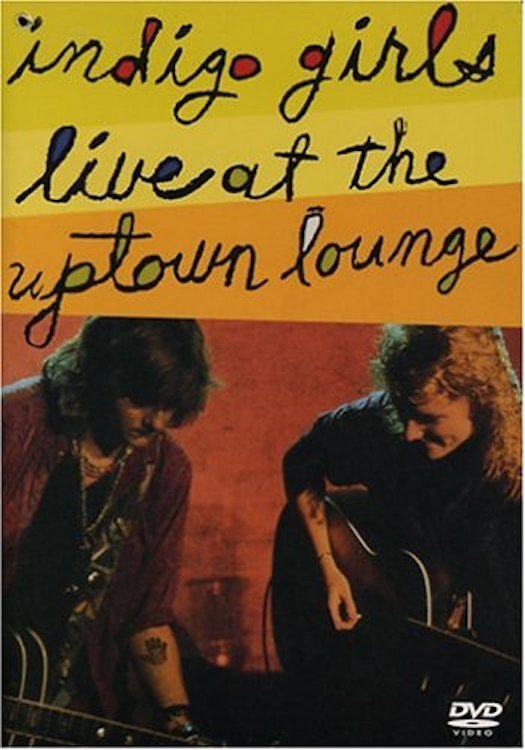 Affiche du film Indigo Girls: Live at the Uptown Lounge