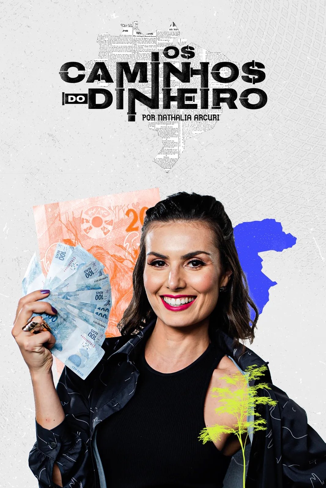 Poster de Os Caminhos do Dinheiro