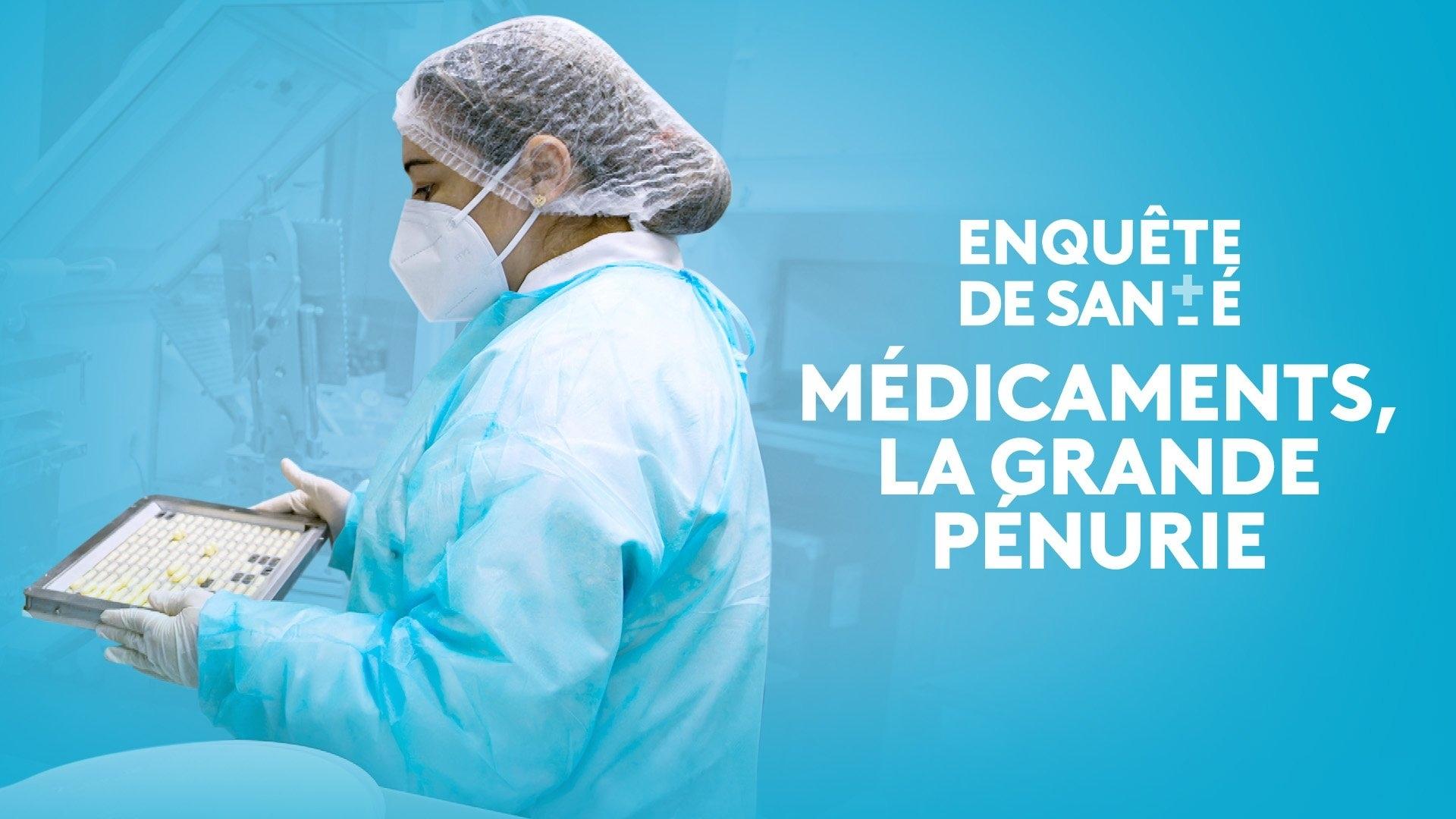 Médicaments, la grande pénurie