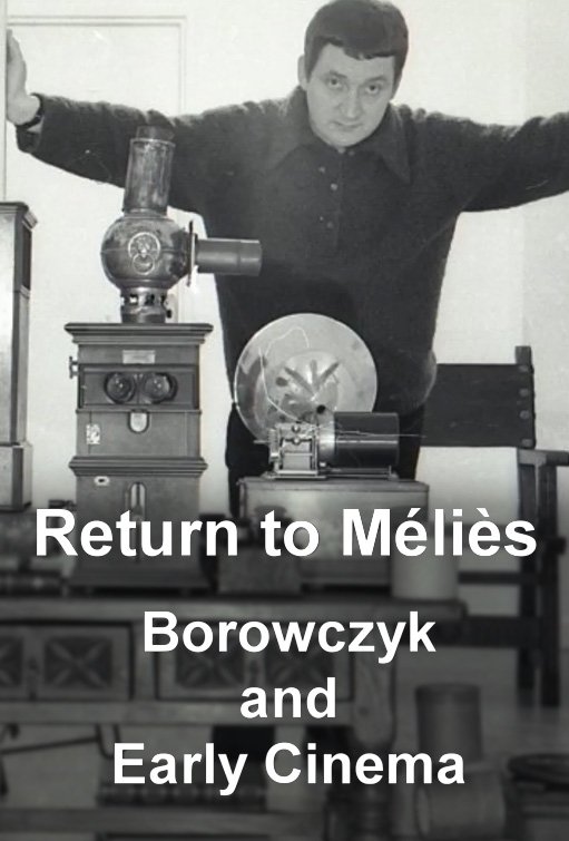 Poster de Return to Méliès: Borowczyk and Early Cinema