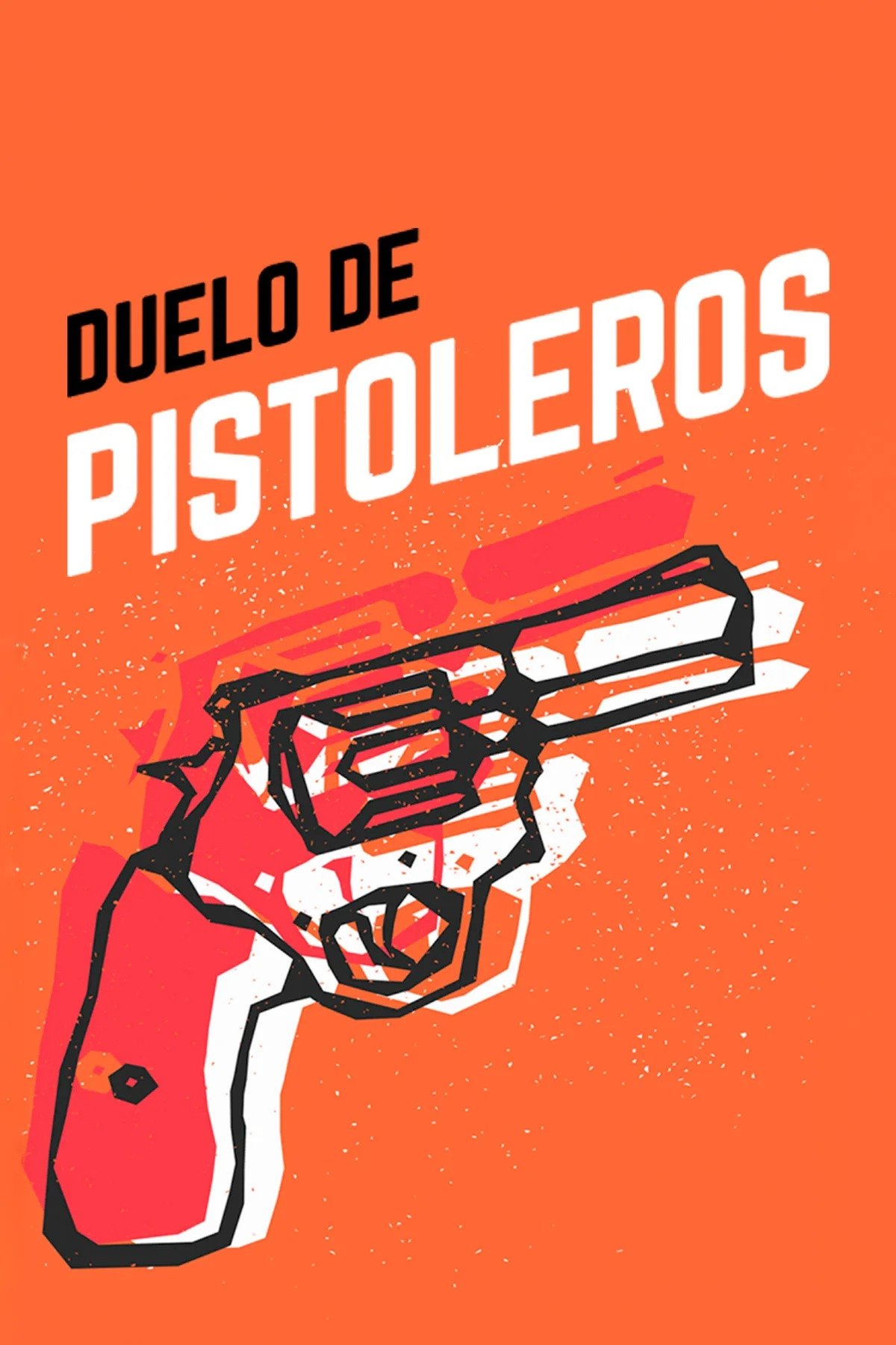 Poster for Duelo de pistoleros
