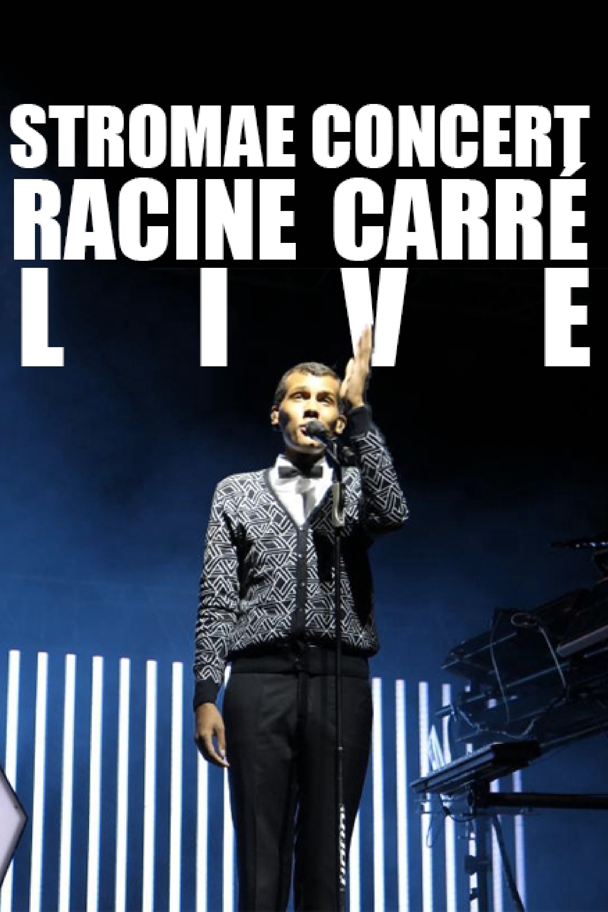 Poster de Stromae: Racine carrée Live