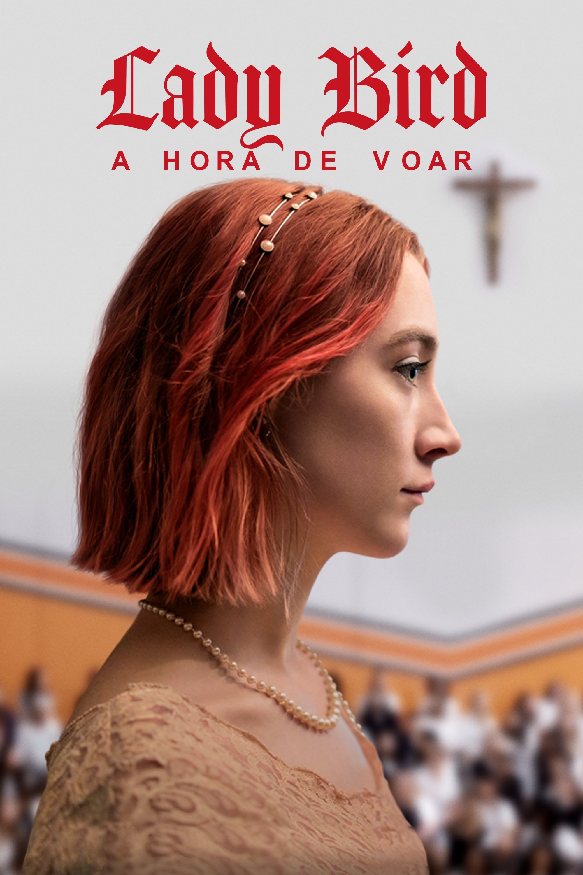 Poster de Lady Bird - A Hora de Voar