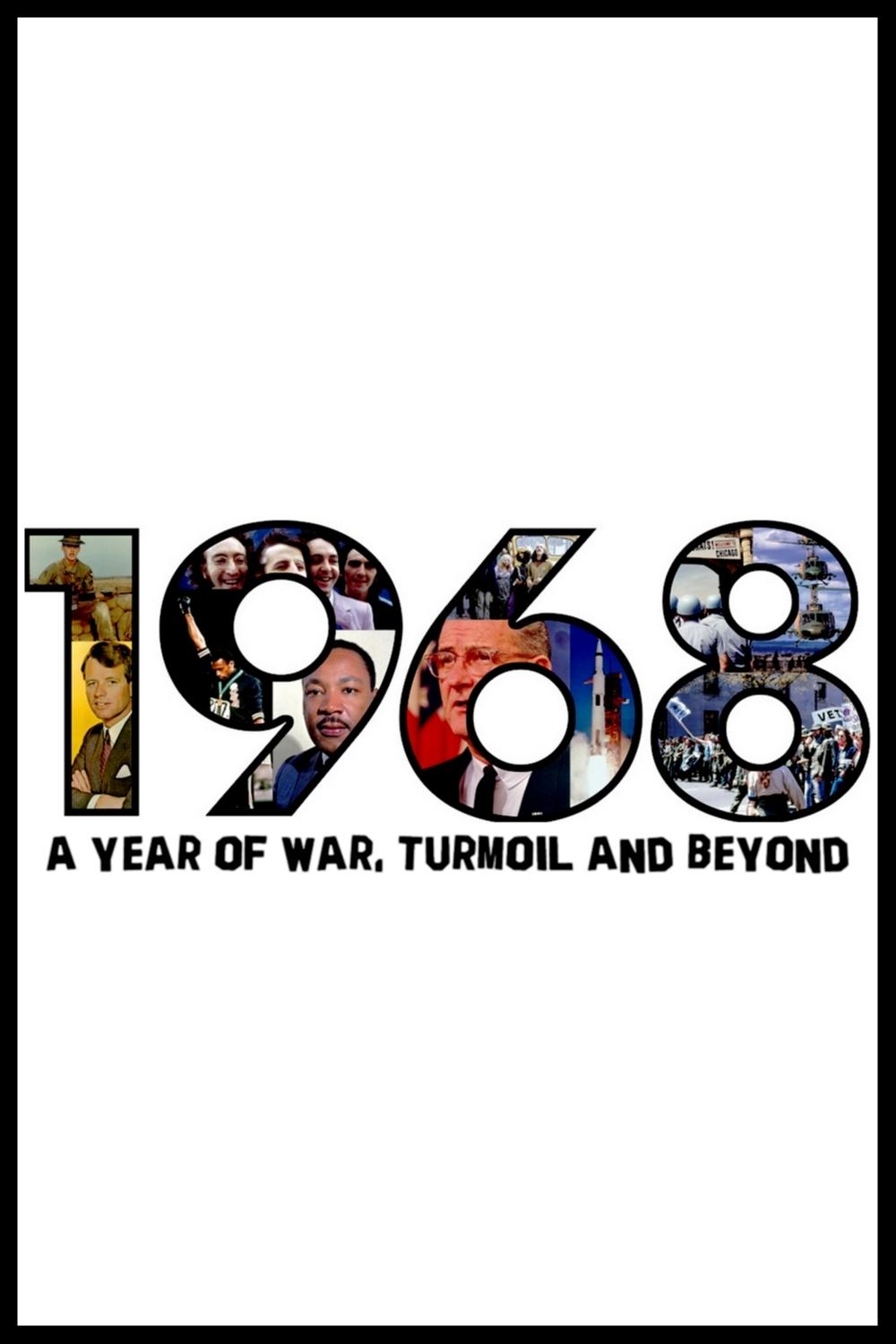 Poster de 1968: A Year of War, Turmoil and Beyond