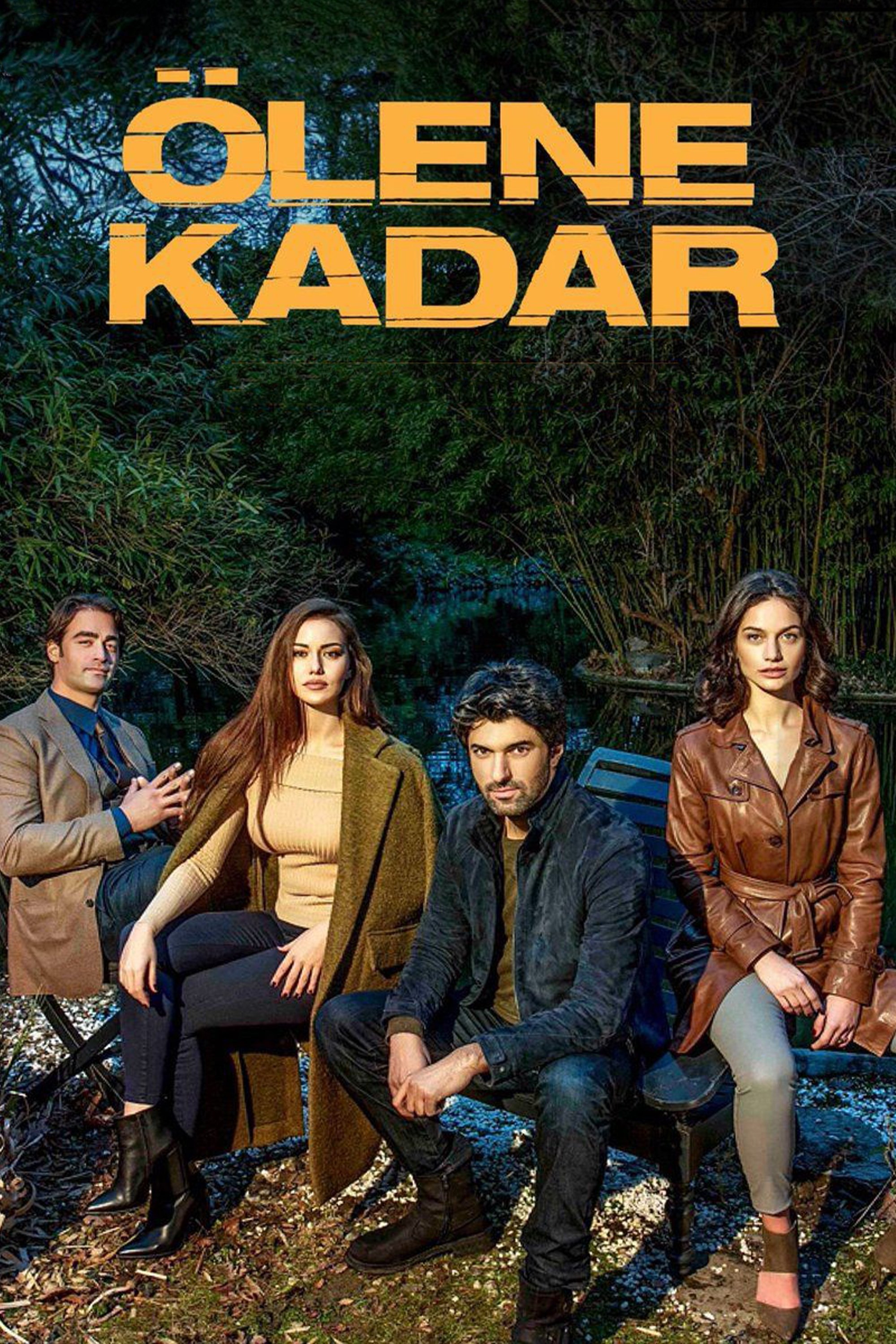 Poster de Ölene Kadar