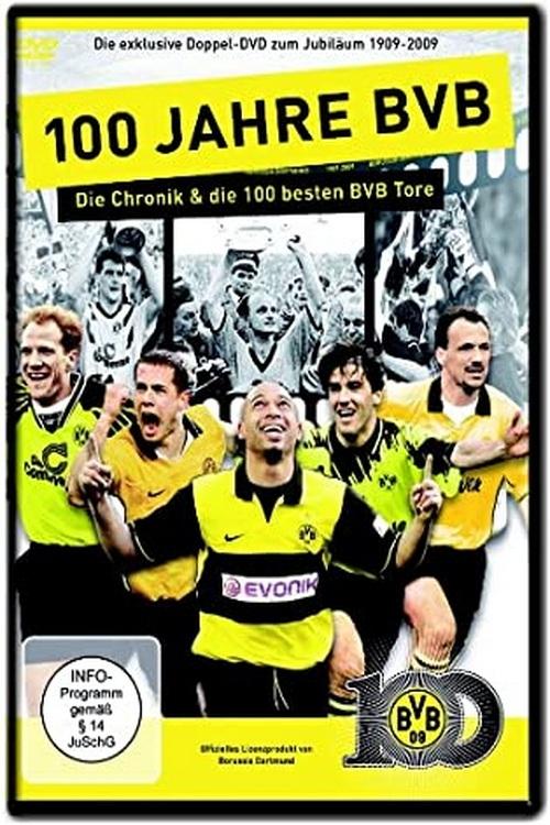 Poster de 100 Jahre BVB - Die 100 besten BVB-Tore