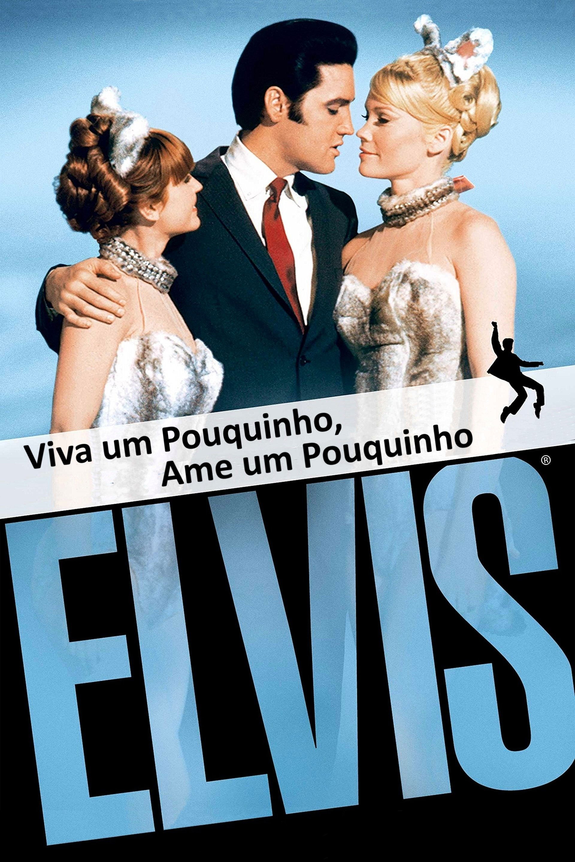 Poster de Viva um Pouquinho, Ame um Pouquinho