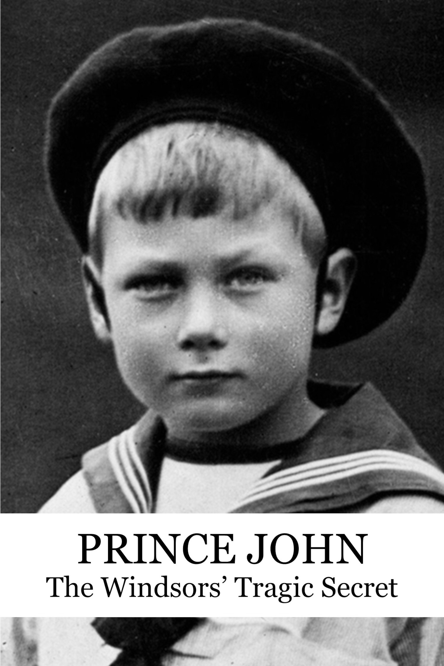 Poster de Prince John: The Windsors' Tragic Secret