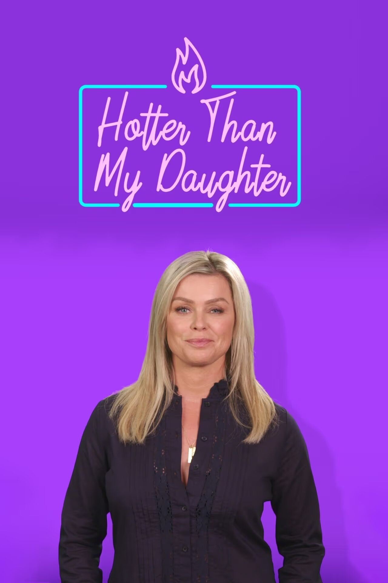 Poster de Hotter Than My Daughter