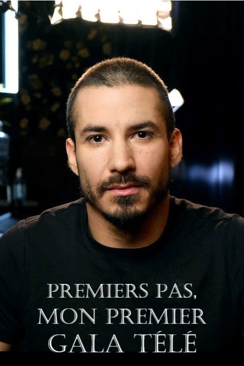 Affiche du film Premiers pas, mon premier gala télé