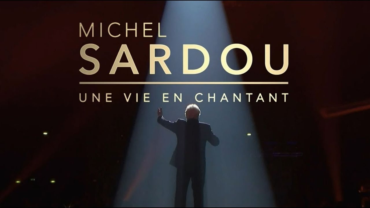 Sardou - une vie en chantant