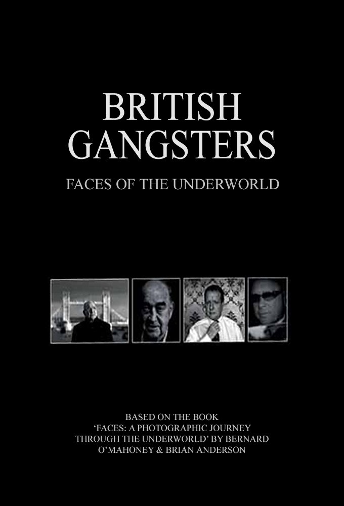 Poster de British Gangsters: Faces of the Underworld