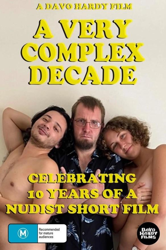 Poster de A Very Complex Decade: Celebrating 10 Years of a Nudist Short Film