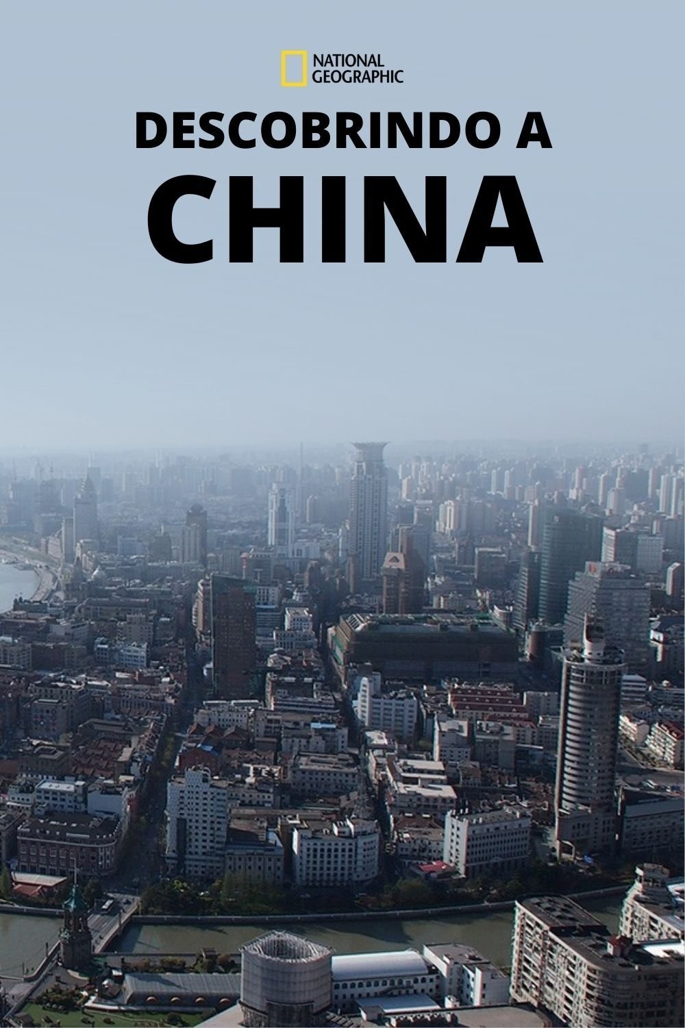 Poster de Descobrindo a China