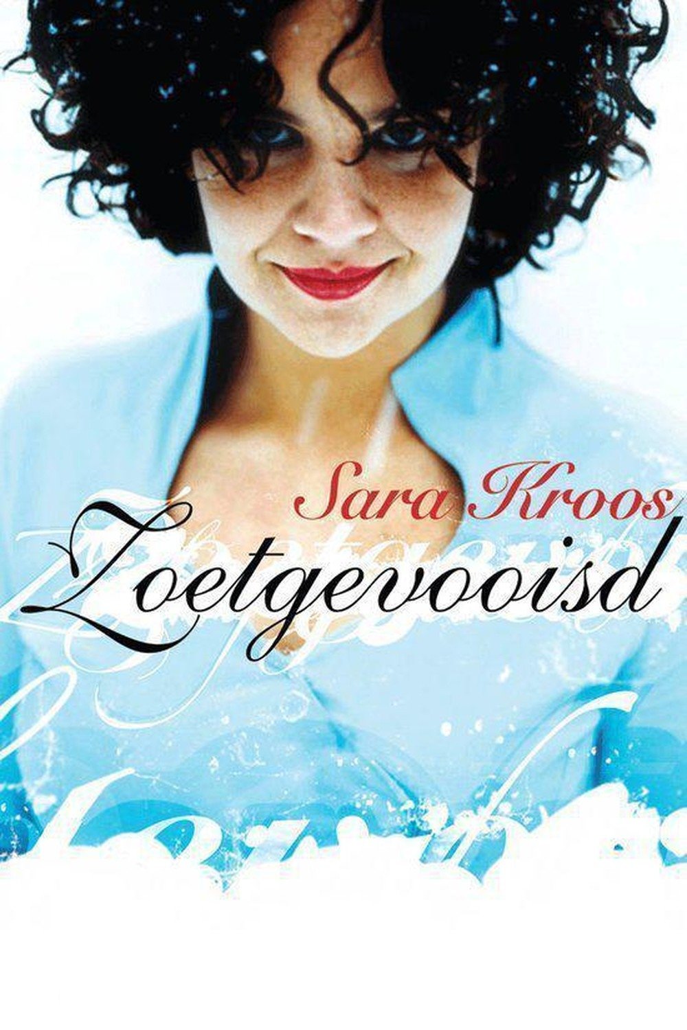 Poster de Sara Kroos: Zoetgevooisd