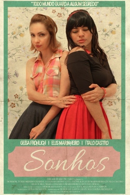Poster de Sonhos, Todo Mundo Guarda Algum Segredo