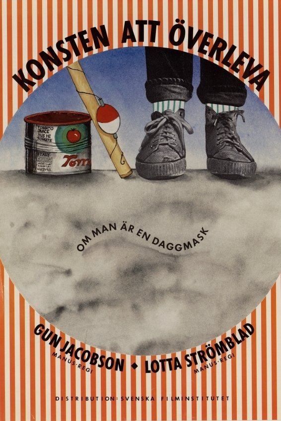 Poster de Konsten att överleva ... om man är en daggmask
