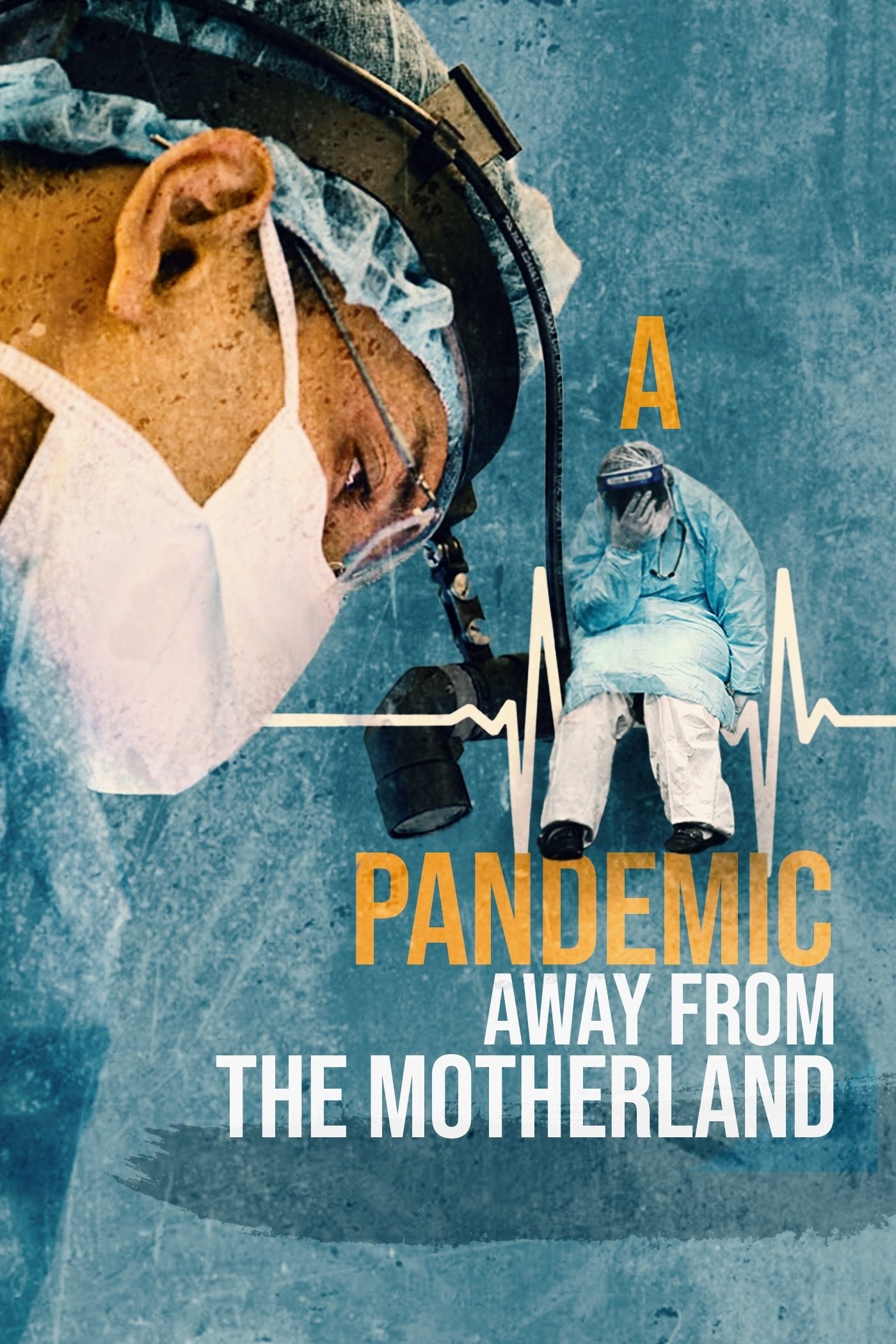 Poster de A Pandemic: Away from the Motherland