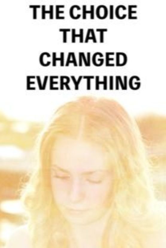 Poster de The Choice That Changed Everything