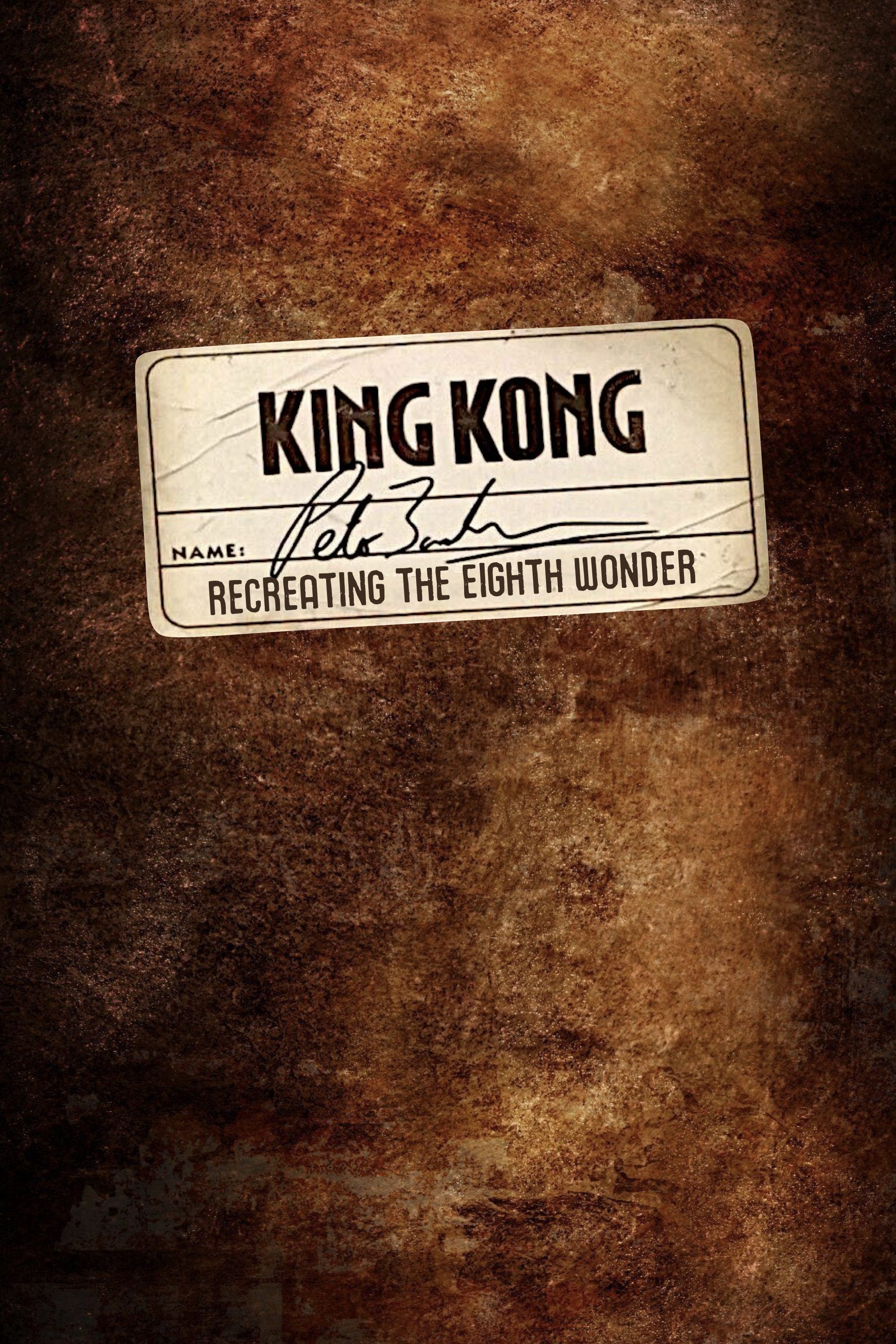Poster de Recreating the Eighth Wonder: The Making of 'King Kong'