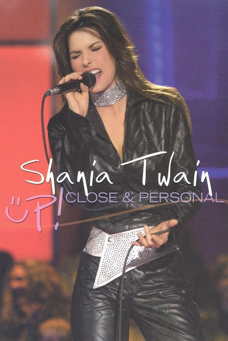 Poster de Shania Twain: Up! Close & Personal